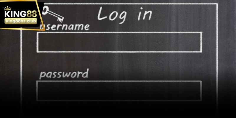 Kiểm tra thông tin đăng nhập king88 trước khi xác nhận